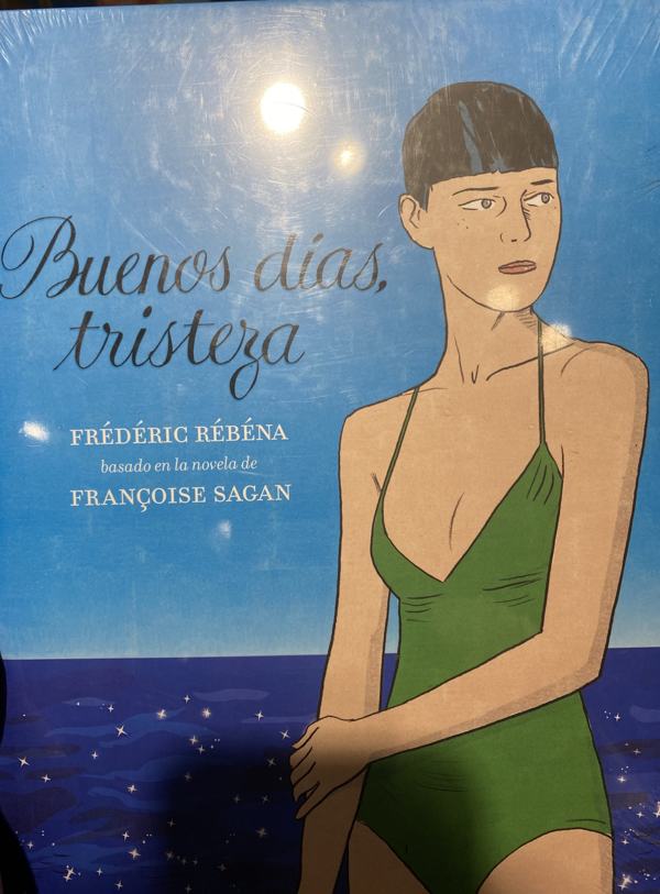 Buenos días, tristeza